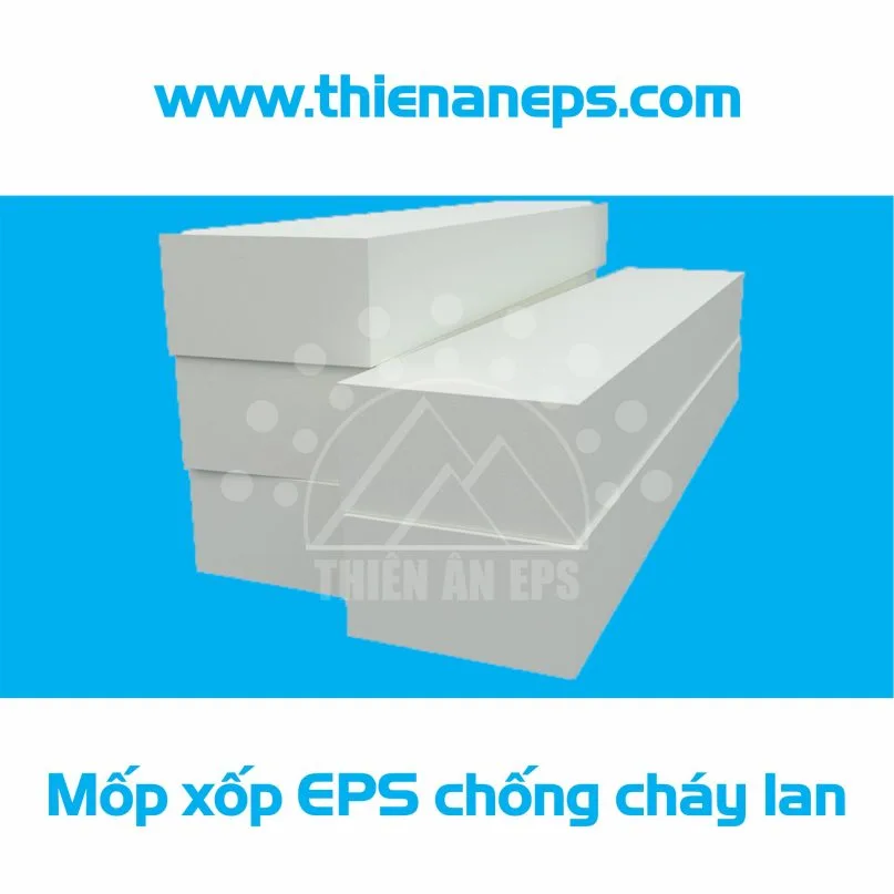 mốp xốp eps chống cháy lan